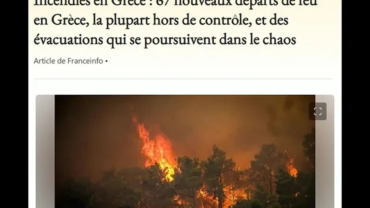 Incendies en Grèce : 67 nouveaux départs de feu en Grèce, la plupart hors de contrôle,