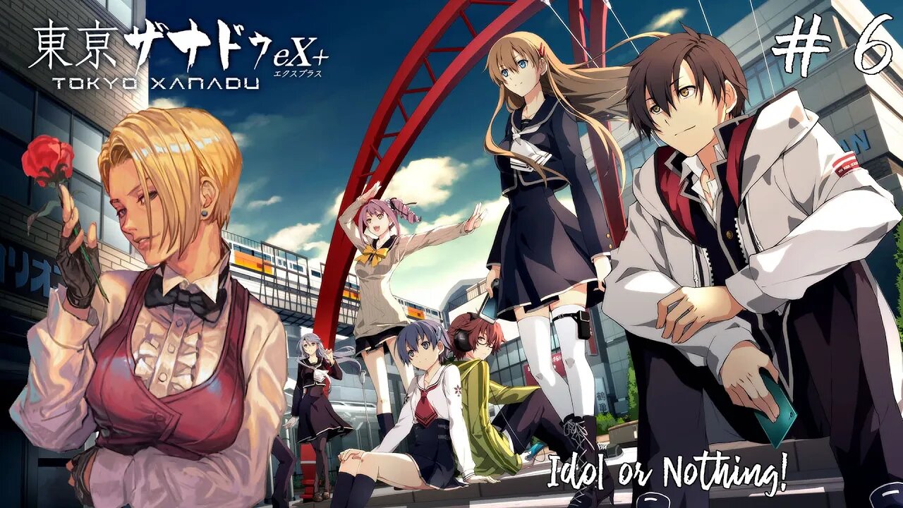 Tokyo Xanadu eX+ : Idol or Nothing