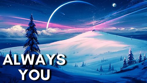 Always You – Declan DP #Dance and Electronic Music [#FreeRoyaltyBackgroundMusic]