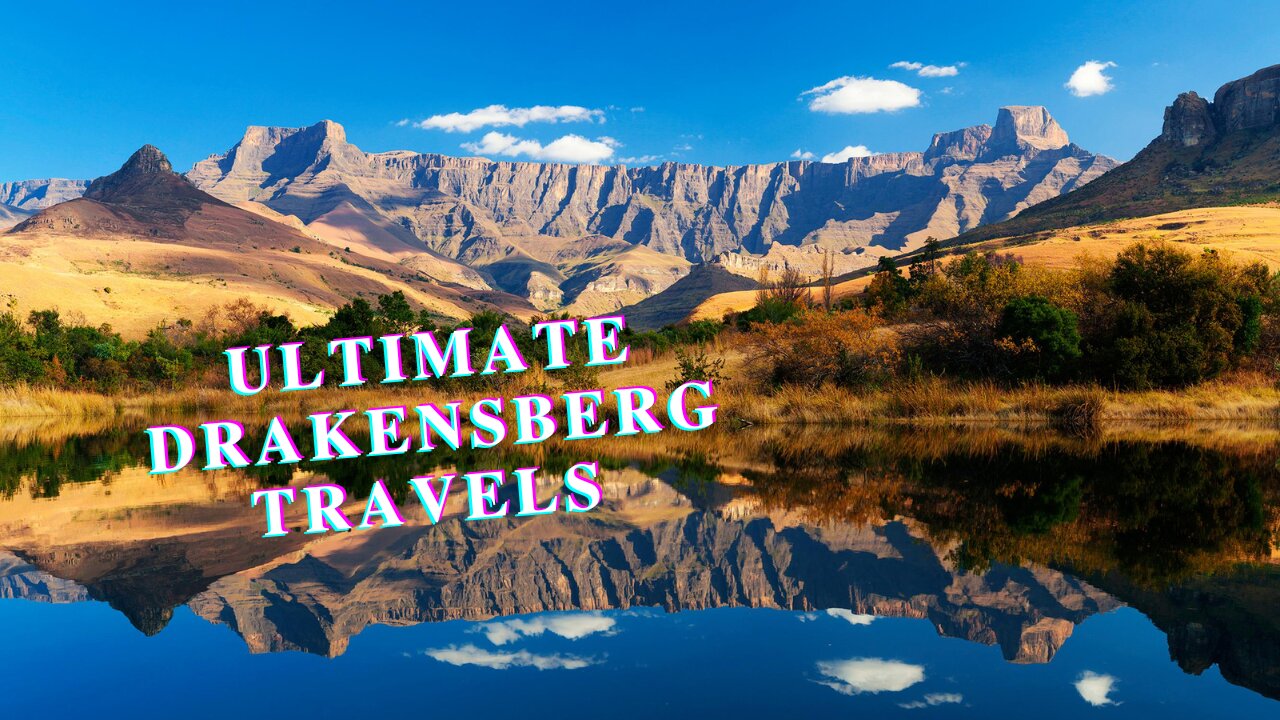 Ultimate Drakensberg Summer Travel Guide