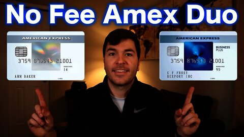 NO FEE AMEX DUO (Simple FREE Travel Setup in 2021)