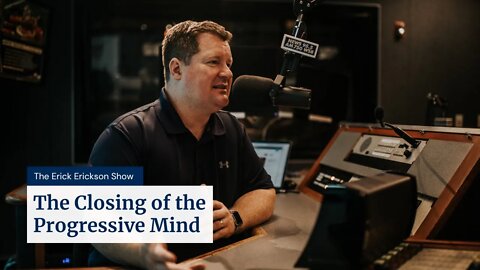 The Closing of the Progressive Mind