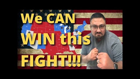 (Originally Aired 11/05/2020) WE can WIN this FIGHT!!!