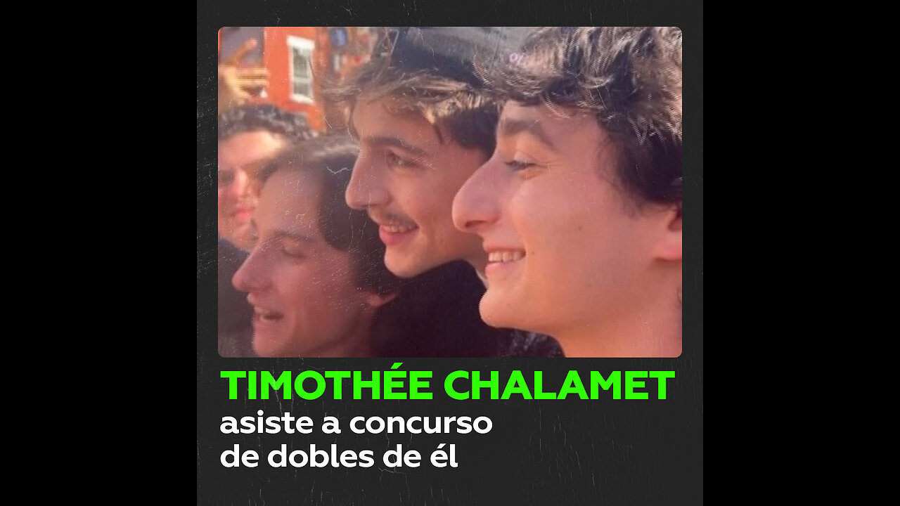 ¿Cuál de ellos es el verdadero Timothée Chalamet?