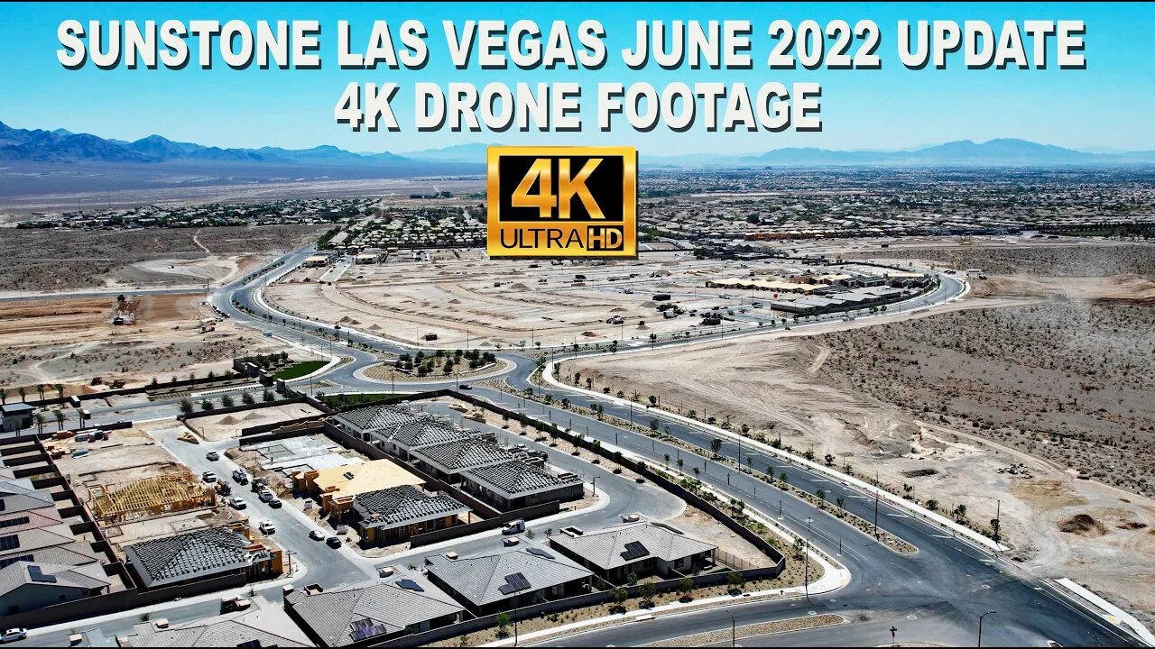 Sunstone Las Vegas June 2022 Update 4K Drone Footage