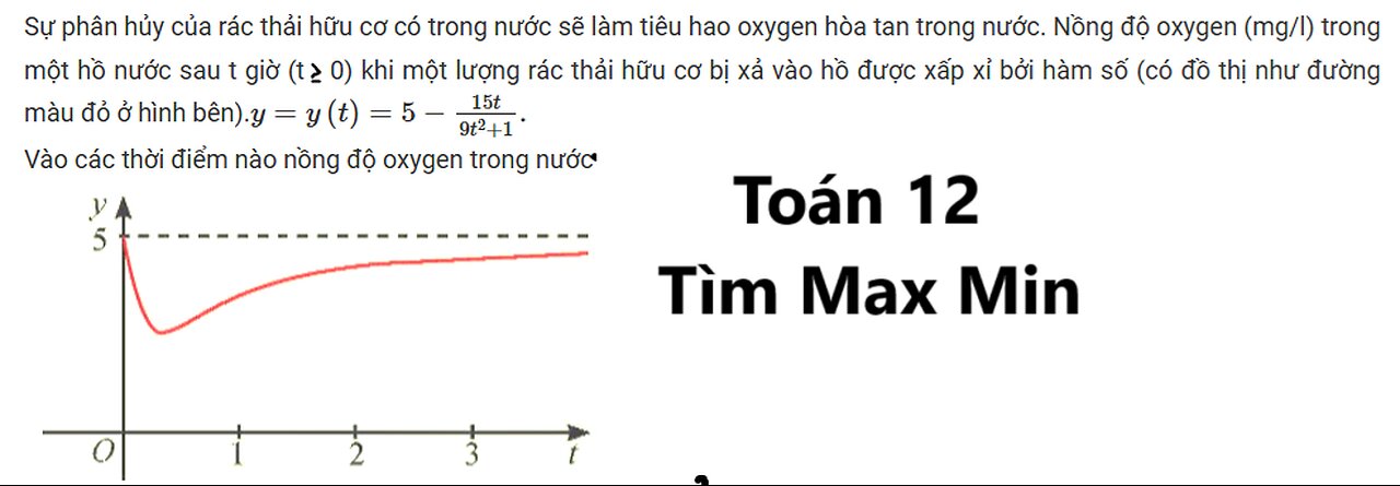 Toán 12: Sự phân hủy của rác thải hữu cơ có trong nước sẽ làm tiêu hao oxygen