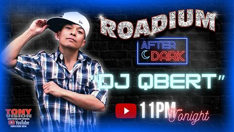 ROADIUM RADIO - AFTER DARK -DJ QBERT