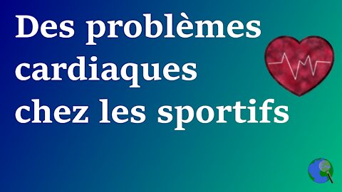 Monde - Hécatombe de problèmes cardiaques chez les sportifs