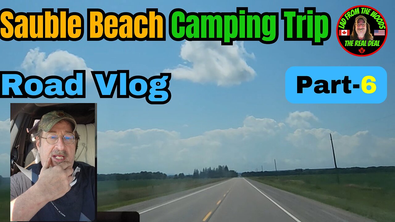 08-12-24 | Road Vlog Sauble Beach Camping Trip | Part-6