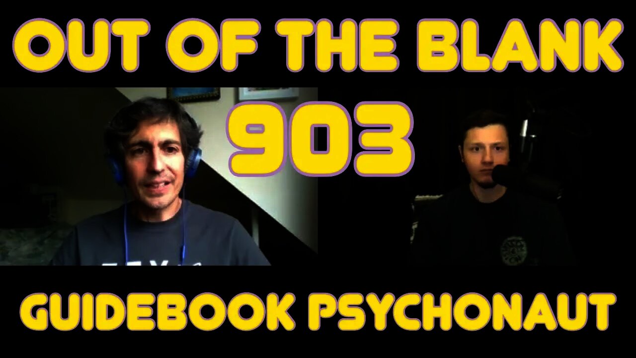 Out Of The Blank #903 - Guidebook Psychonaut (Sebastian Gaete)