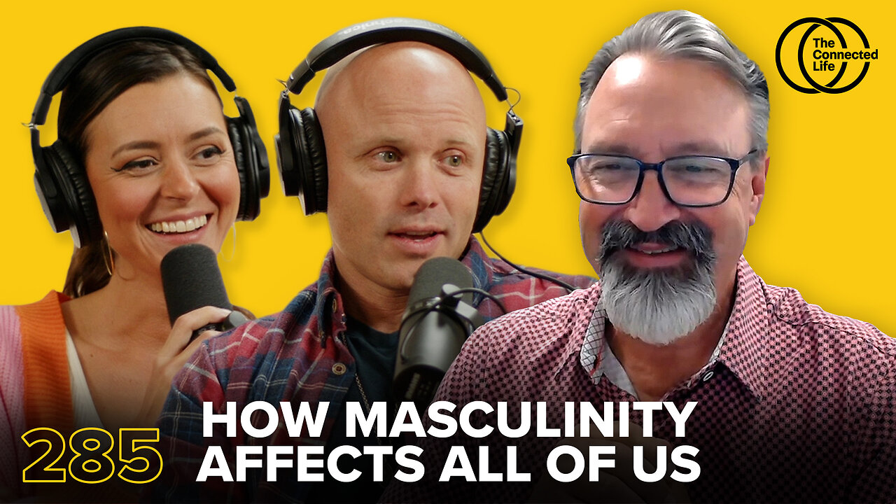 285: How Masculinity Affects All of Us with Danny Silk