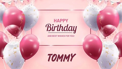 Happy Birthday to Tommy - Birthday Wish From Birthday Bash