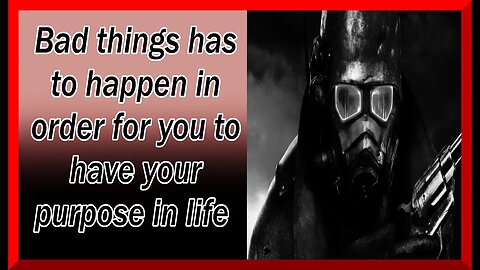 The worst things in life could be the best thing that happen