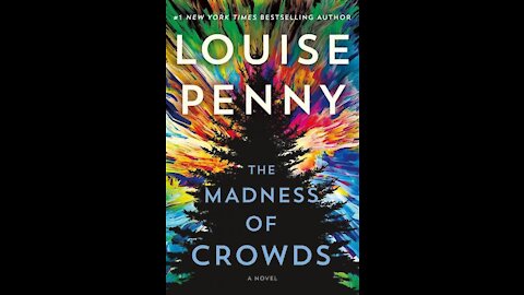 The Madness of Crowds by Louise Penny