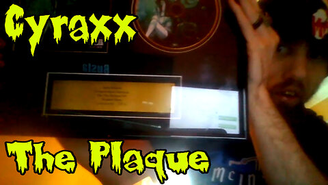 Cyraxx - The Plaque