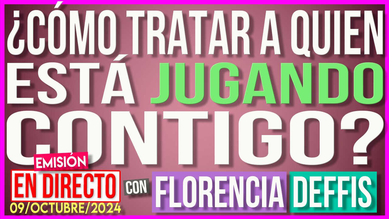 ¿Cómo Tratar a Quien Está Jugando Contigo? | Transmisión en Vivo