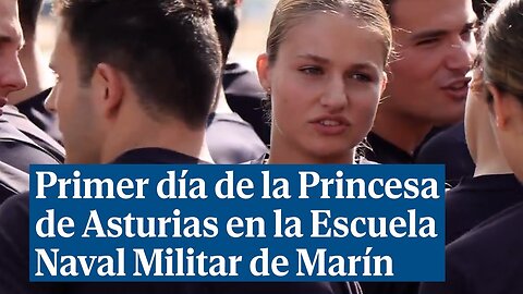 Así ha sido el primer día de la Princesa de Asturias en la Escuela Naval Militar de Marín