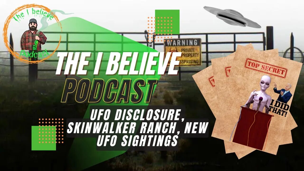 UFO Disclosures, Skinwalker Ranch, New UFO Sightings