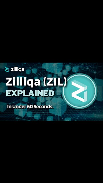 What is Zilliqa (ZIL)? | Zilliqa Coin Explained in Under 60 Seconds