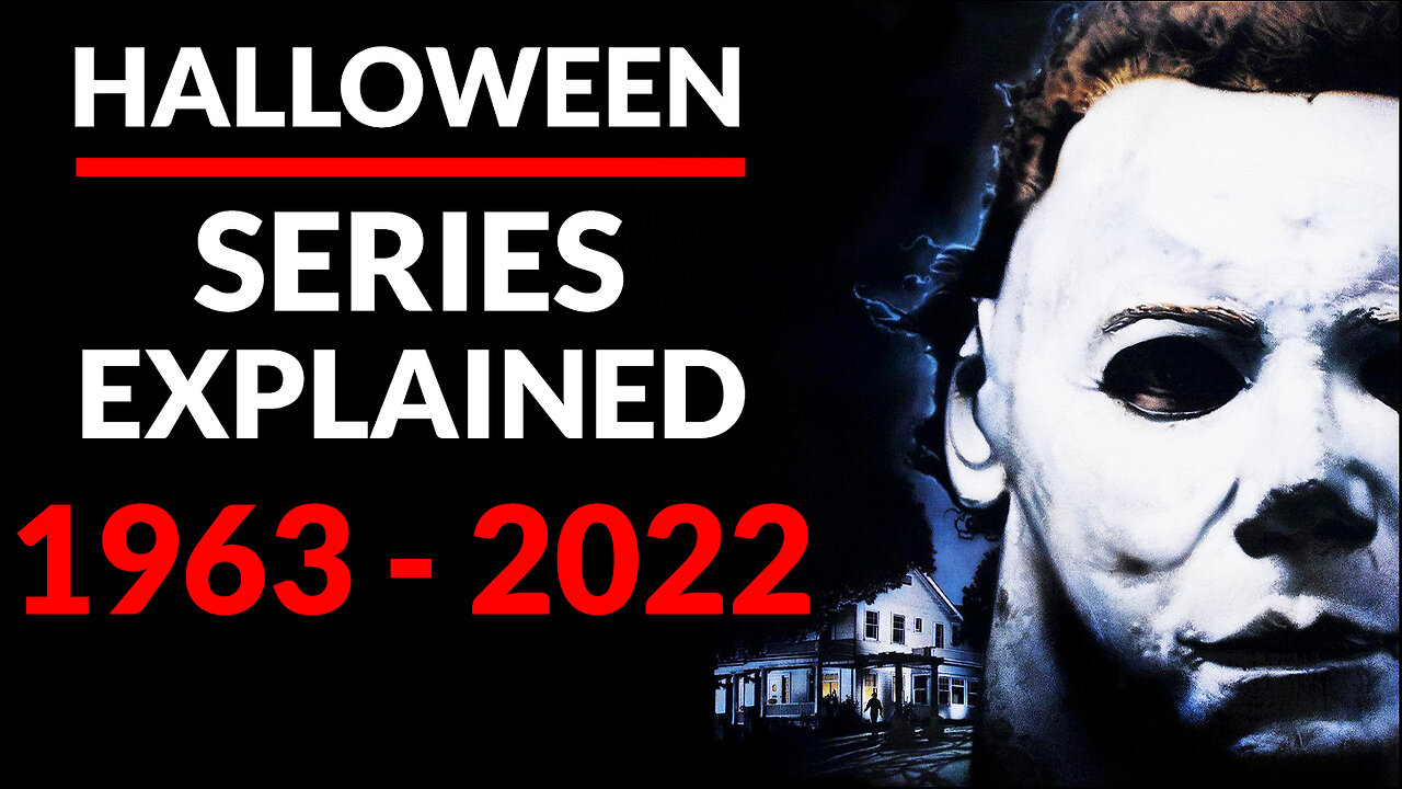 Halloween Series Explained | History Of Michael Myers