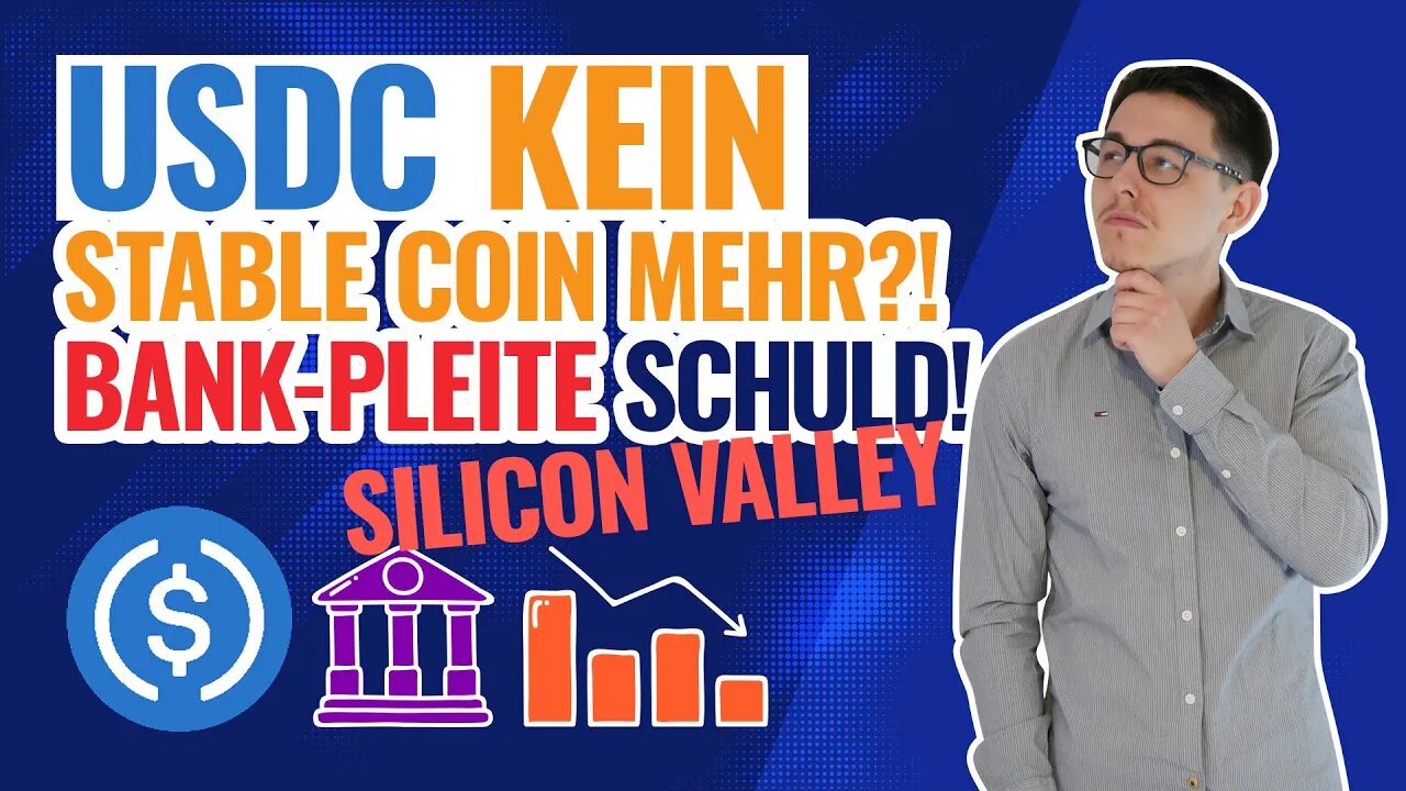 USDC kein stable Coin mehr?! | USDC von Silicon Valley Bank Pleite betroffen