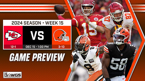 Browns vs Chiefs: Game Preview - Can the Browns Play Spoiler Once Again?