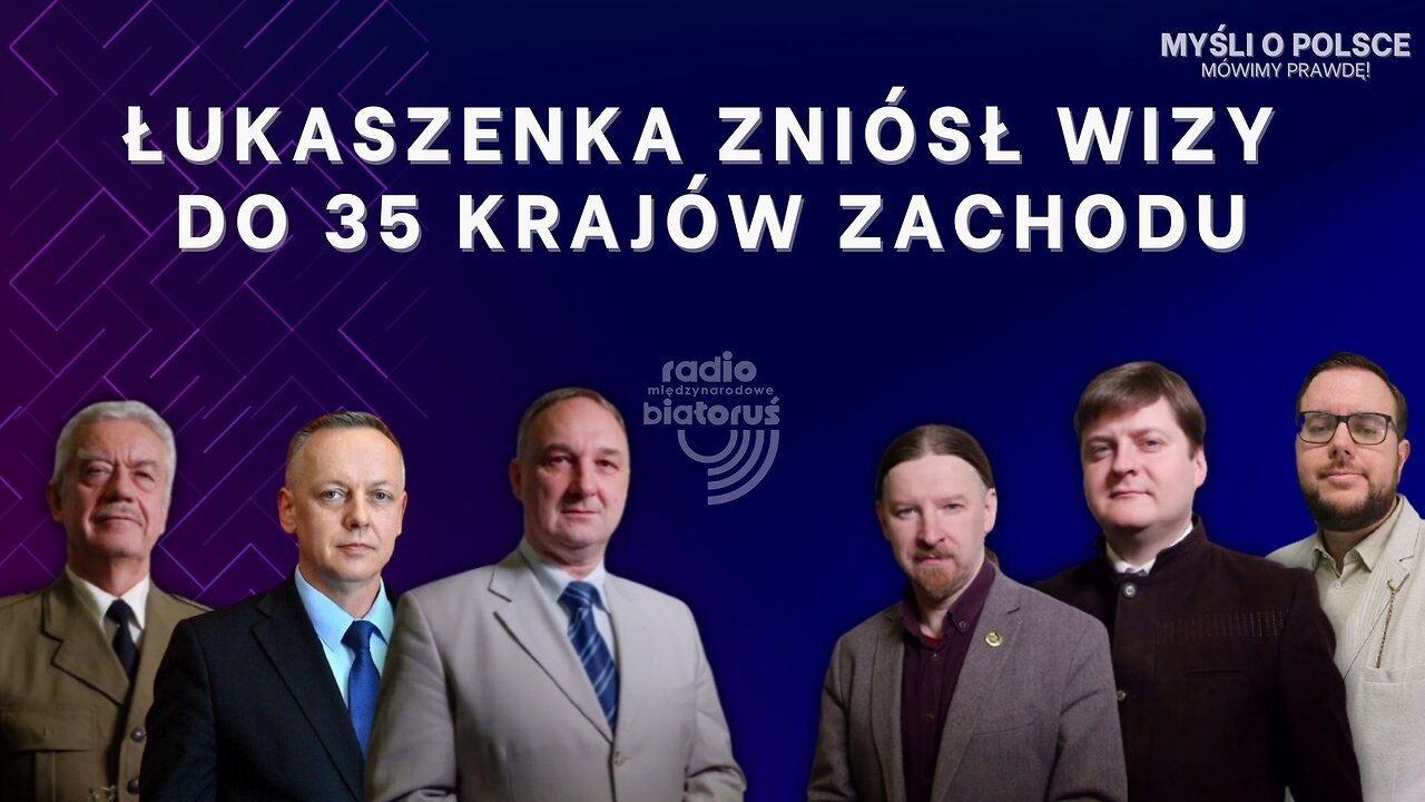 Łukaszenka zniósł wizy do 35 krajów Zachodu | Myśli o Polsce