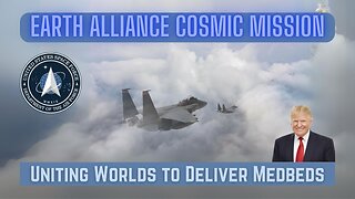 A Galactic Partnership: Earth Alliance and Other Worlds Bring Medbeds to Earth