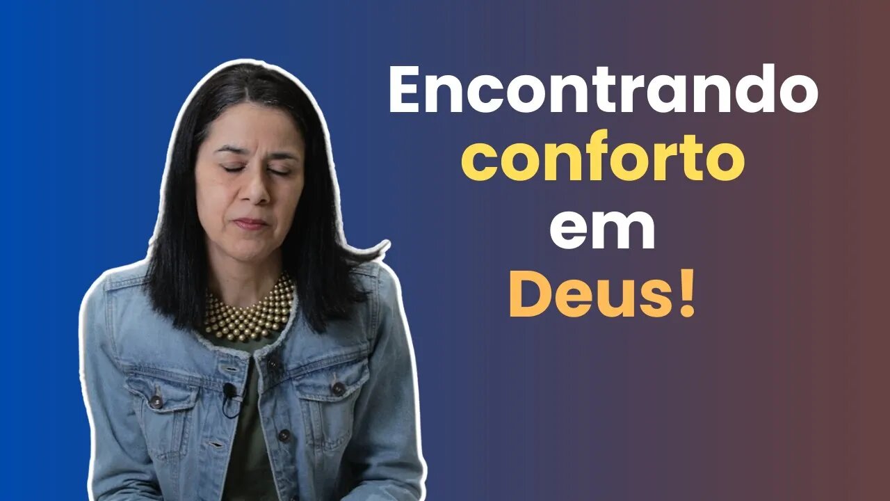 Conforto na Presença de Deus | Há Poder na Presença - Parte 3 | Soraia Dognini