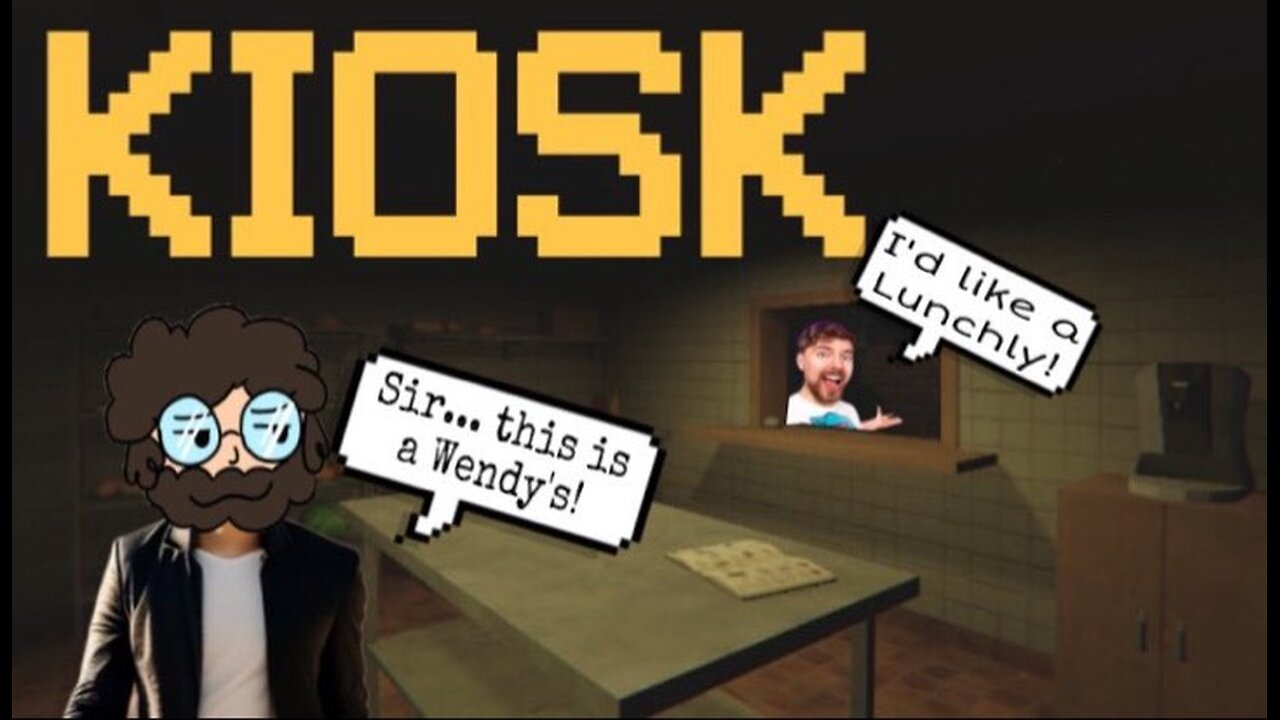 Sir, This Is a Wendy's—But It’s a Horror Game! | KIOSK