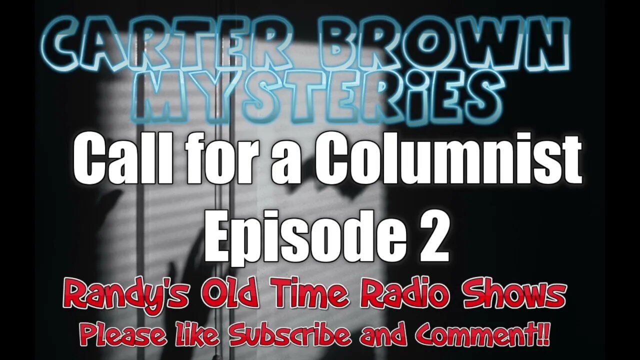 Carter Brown Mysteries 02 Call for a Columnist 2