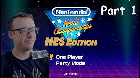 Nintendo World Championships NES Edition - Part 1