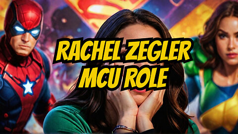 Is RACHEL ZEGLER Joining The Marvel Cinematic Universe?