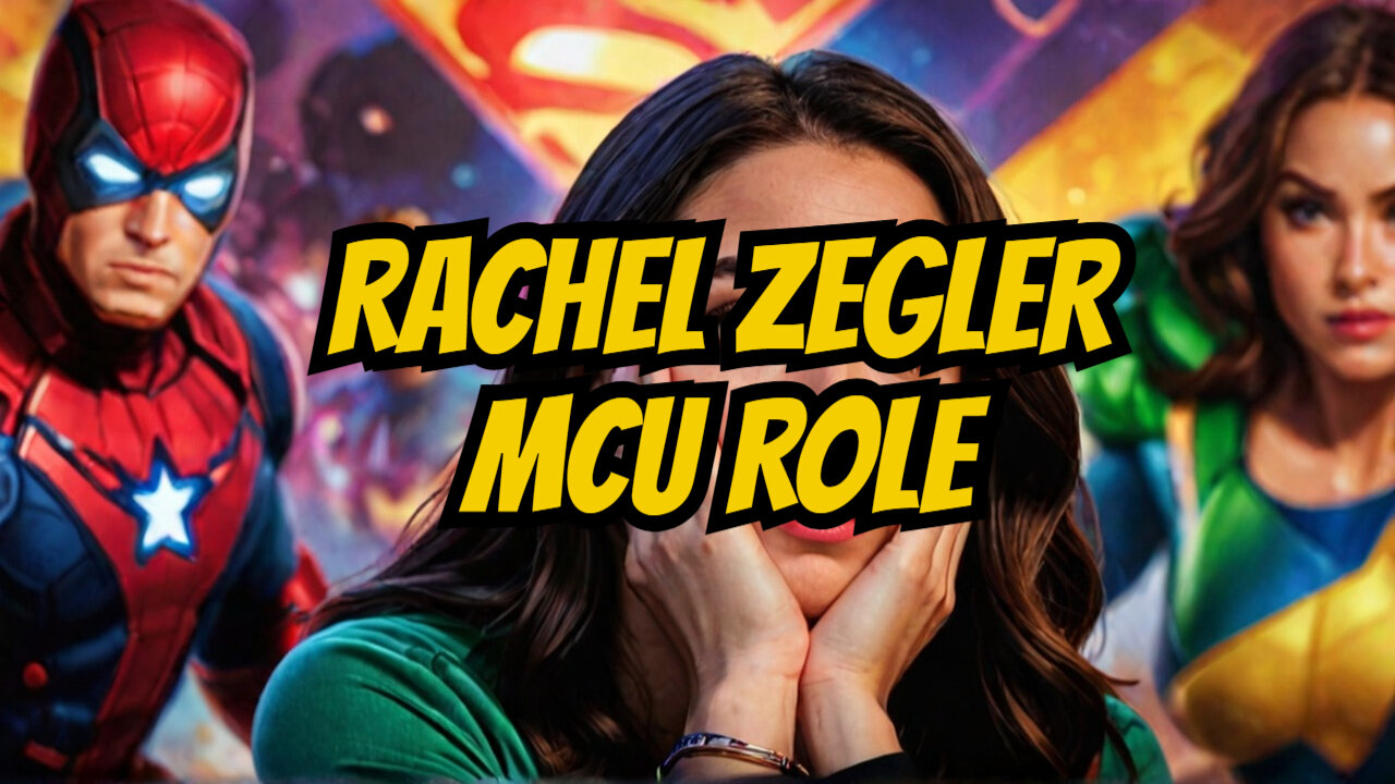 Is RACHEL ZEGLER Joining The Marvel Cinematic Universe?