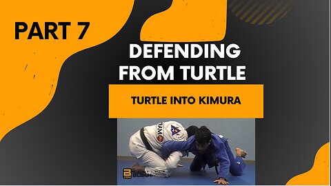 Defending from Turtle (Part 7 of the complete seminar) Turtle into Duck into Kimura Lock