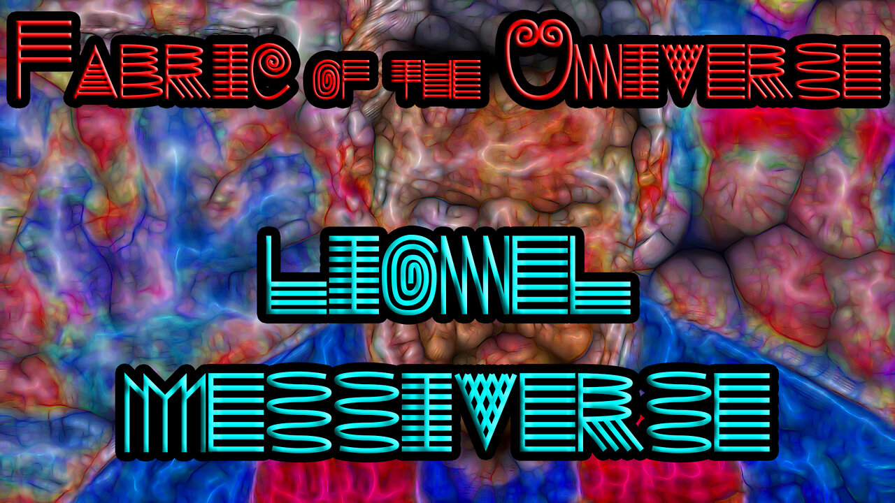 Lionel Messiverse