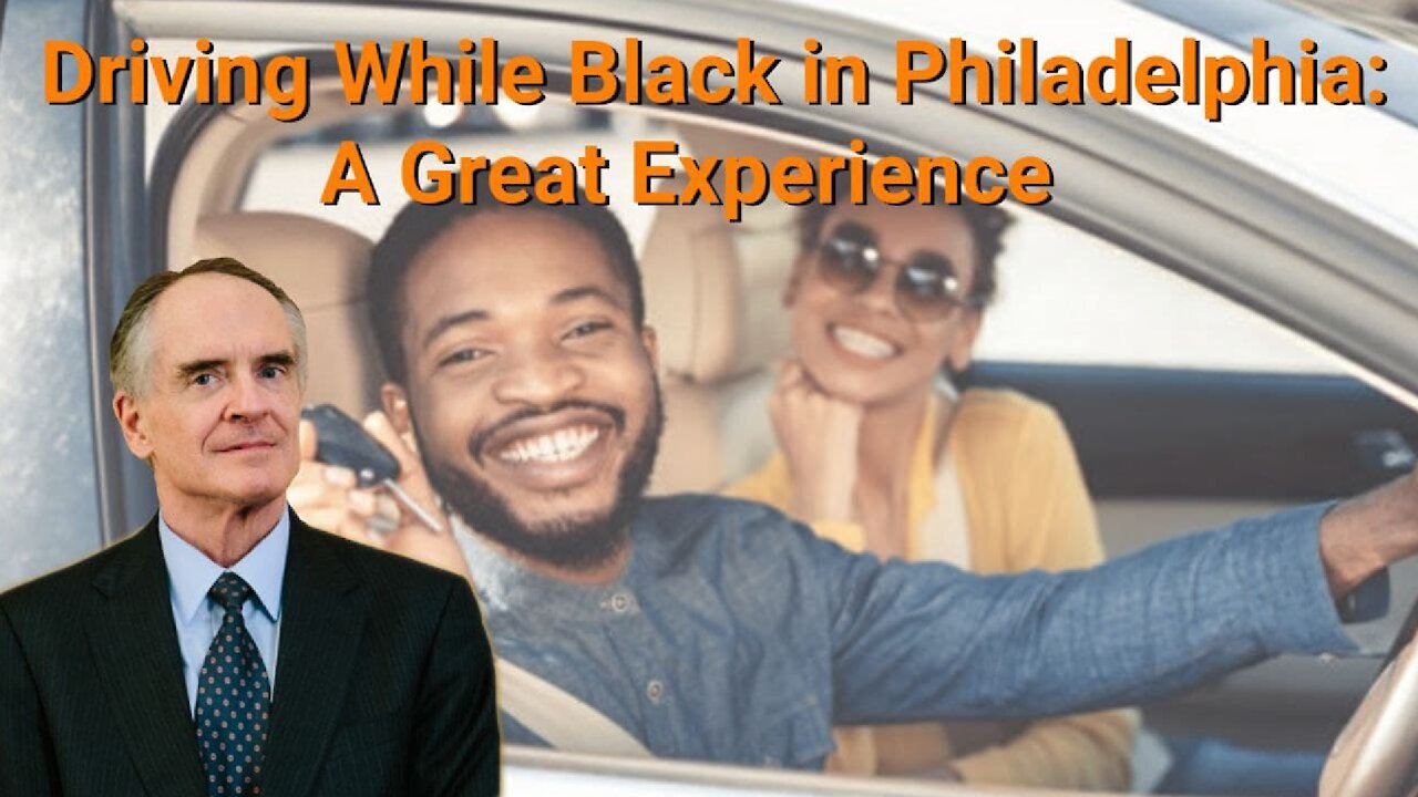 Jared Taylor || Driving While Black in Philadelphia: A Great Experience