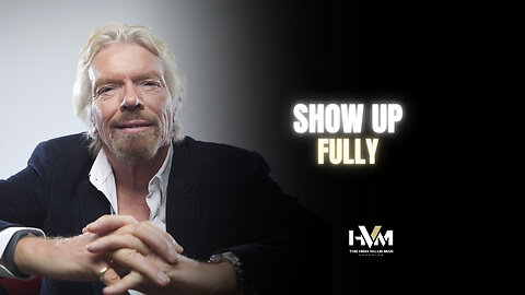Show Up Fully