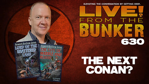 Live From The Bunker 630: Howard Andrew Jones