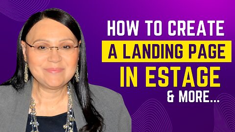How To Create a Landing Page in Estage & More