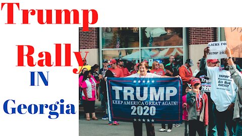 Rally In Valdosta: Fighting For Trump
