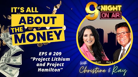 10-24-24 9atNight: "Project Lithium and Project Hamilton"