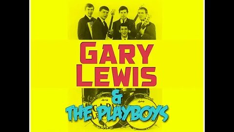 Gary Lewis & the Playboys "Count Me In"