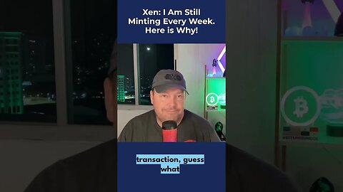 XEN, I am still minting every week. Here is why. #XEN #Crypto #Ethereum