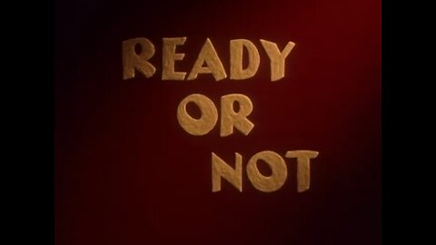 Davey and Goliath - "Ready or Not"