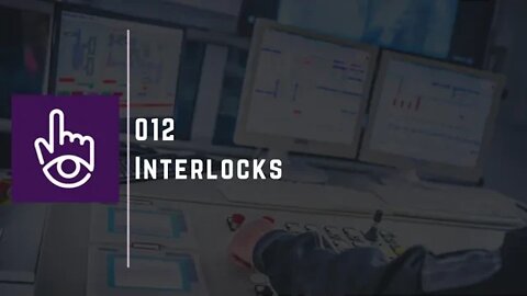 Interlocks | Part - 12 | AVEVA Plant SCADA Workspace Training |