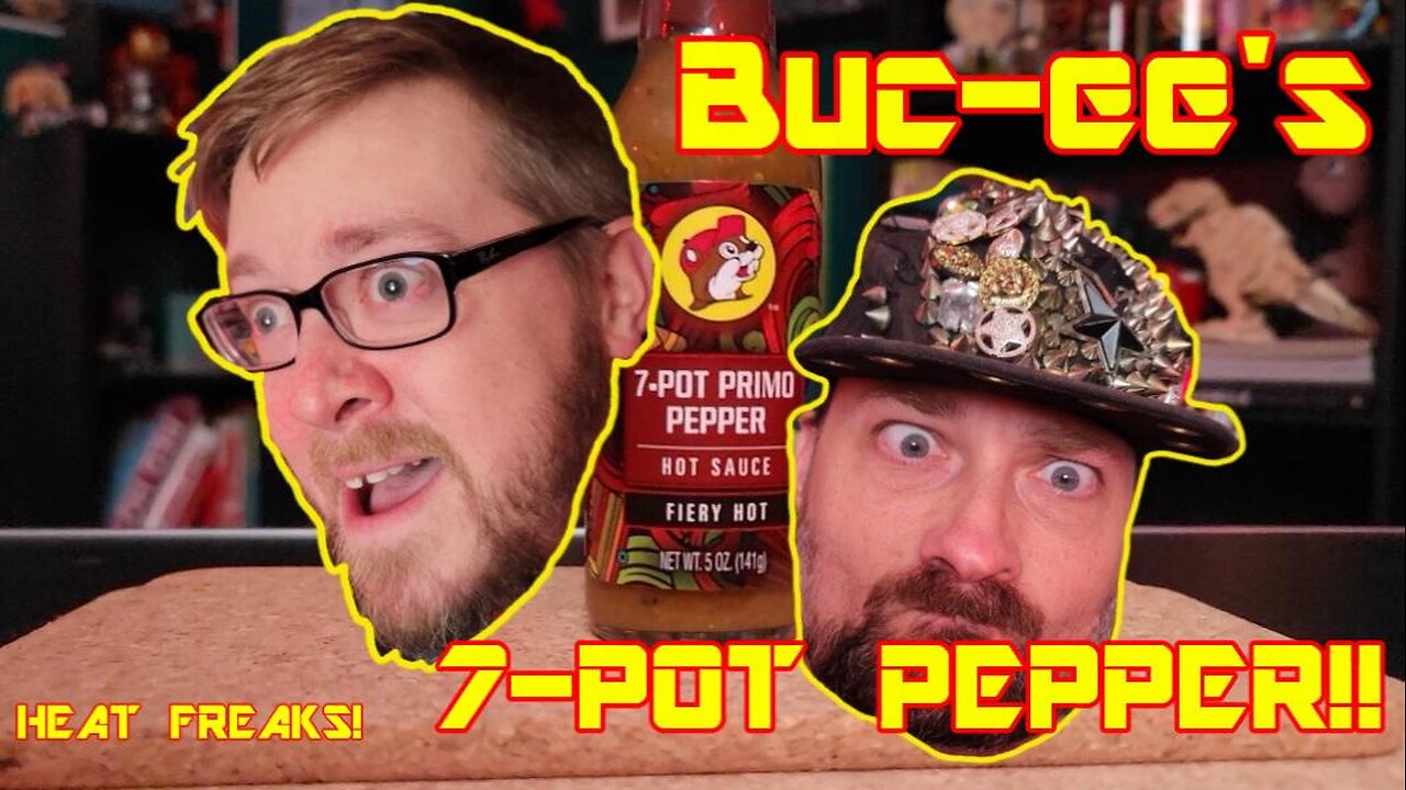 Buc-ee's 7-POT PRIMO Hot Sauce - Does This Beaver Have What It Takes?? Ep. 10