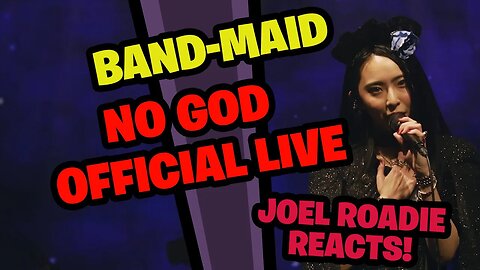 BAND-MAID / NO GOD (Official Live Video) - Roadie Reacts
