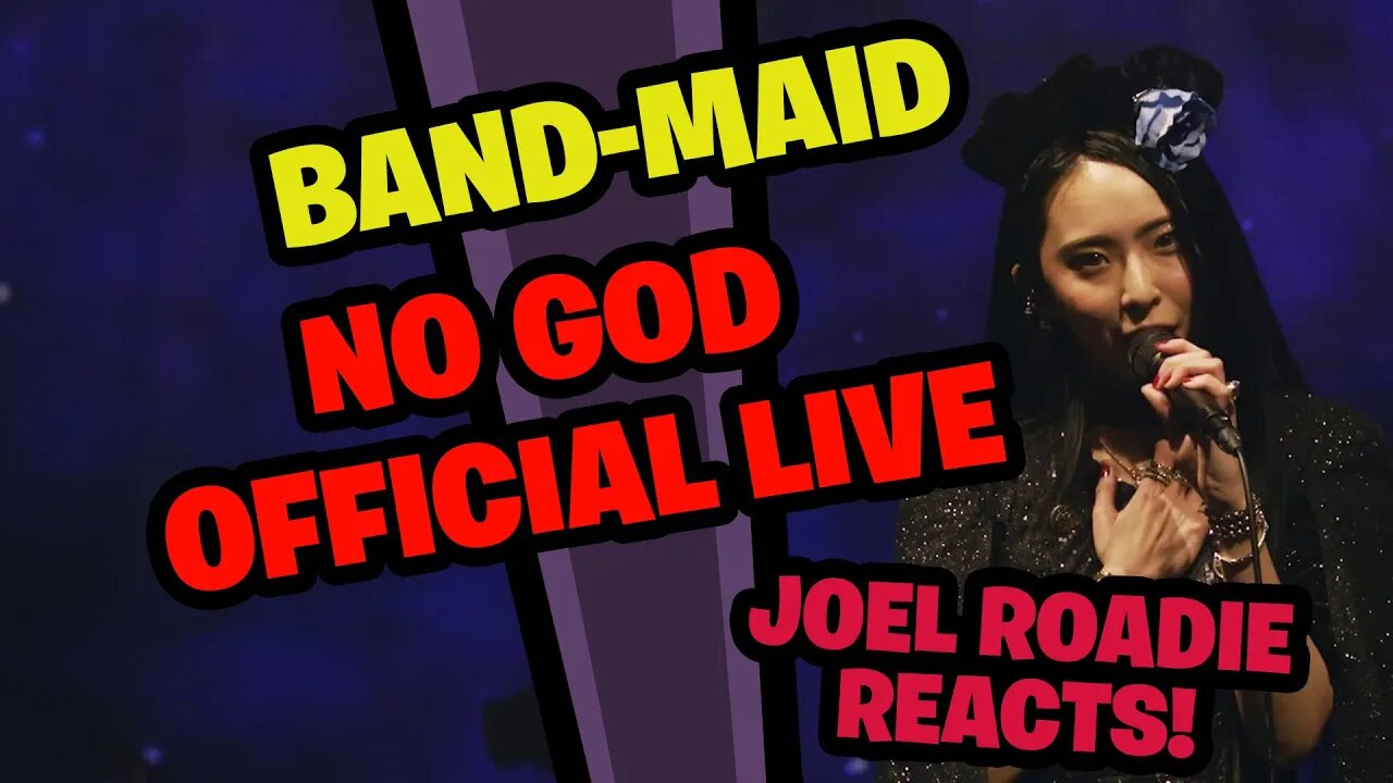 BAND-MAID / NO GOD (Official Live Video) - Roadie Reacts
