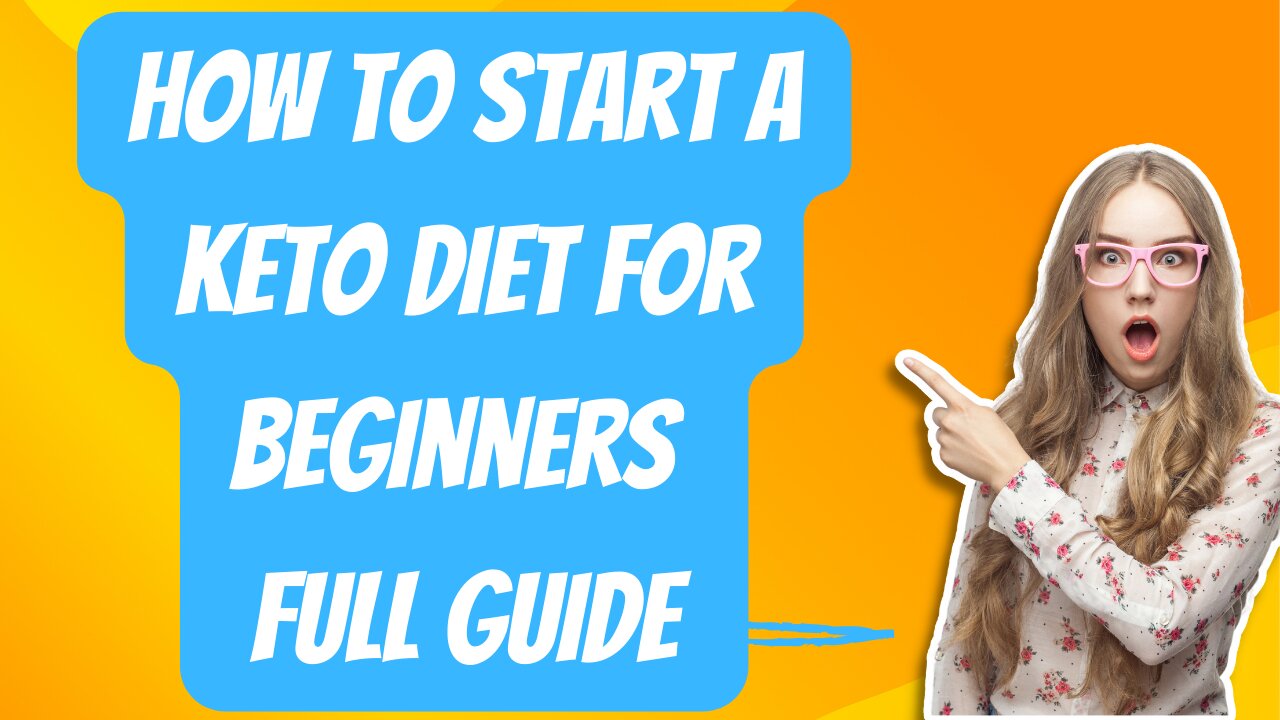 How to Start a Keto Diet for Beginners: 2nd Comprehensive Guide